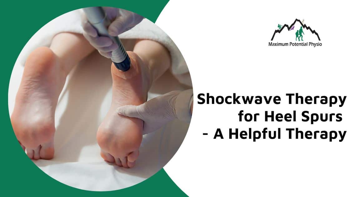 Shockwave Therapy for Heel Spurs - A Helpful Therapy