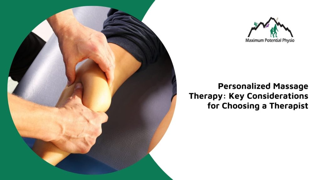 how to choose a massage therapist calgary nw