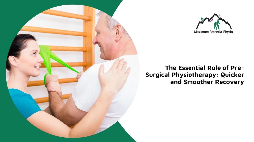 pre-surgical physiotherapy calgary nw