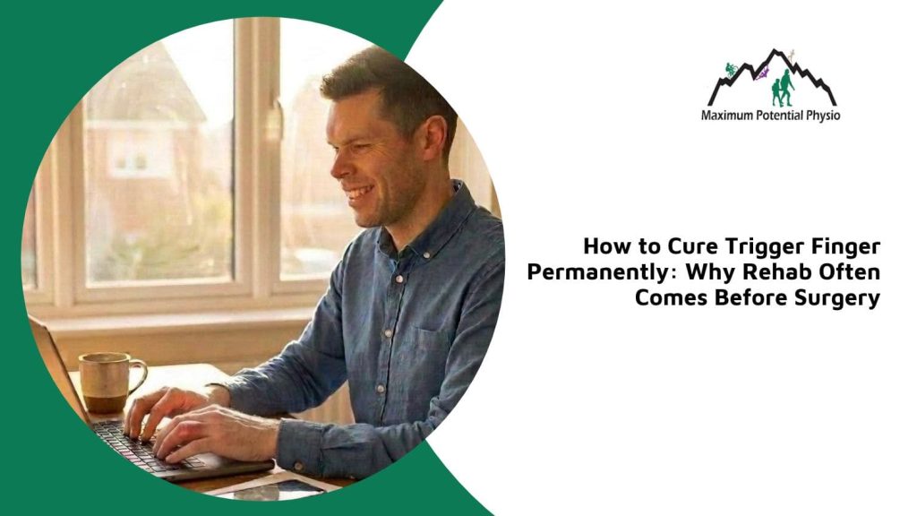 how to cure trigger finger permanently calgary nw